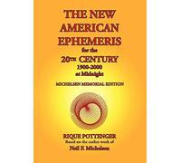 Rique Pottenger The New American Ephemeris for the 20th Century, 190 (Tascabile)