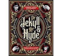 The New Annotated Strange Case of Dr. Jekyll and Mr. Hyde - NUOVO