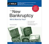 The New Bankruptcy: Will It Work for You?