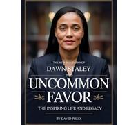 The New Biography Of Dawn Staley 2025: Uncommon Favor:The Inspiring Life and Legacy , from North Philly to Basketball Greatness
