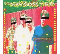 The New Bomb Turks Pg Out The Poison: SINGLES & OTHER SWILL '90-'94 (CD)