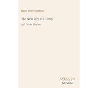 The New Boy at Hilltop: And Other Stories