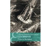 The New Cambridge Companion to Coleridge