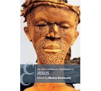 Markus Bockmuehl The New Cambridge Companion to Jesus (Tascabile)