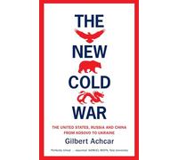 Gilbert Achcar The New Cold War (Tascabile)