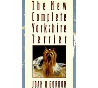 The New Complete Yorkshire Terrier