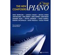 The new composers. Easy piano. Ediz. italiana