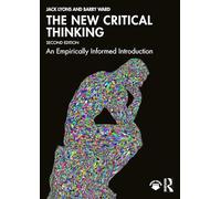 The New Critical Thinking – An Empirically Informed Introduction