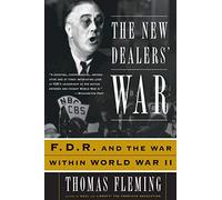 Thomas Fleming The New Dealers' War (Tascabile)