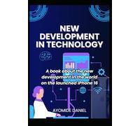 THE NEW DEVELOPMENT IN TECHNOLOGY: It is all about the launched iPhone 16