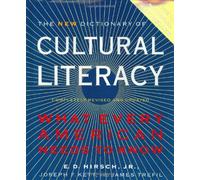 The New Dictionary of Cultural Literacy: What Every American Needs to Know