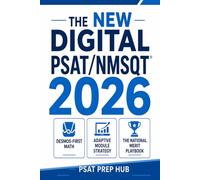 The New Digital PSAT/NMSQT 2026: Desmos-First Math, Adaptive Module Strategy & the National Merit Playbook