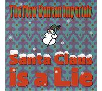 The New Duncan Imperials Santa Claus Is a Lie (Vinyl LP) 7" Single