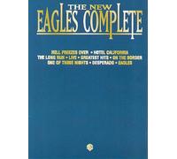 The New Eagles Complete – Hal Leonard