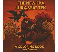 The New Era Jurassic TEK: A Coloring Book
