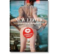 New Erotic Photography. Ediz. Tedesca, Inglese E Francese