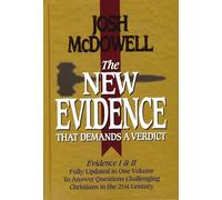The New Evidence: That Demands a Verdict: Fully Updated