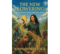 The New Flowering: 3