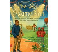 The New Game Plan: Antoine's Journey with Type 1 Diabetes and the Beat of Determination