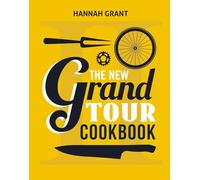 The New Grand Tour Cookbook 2