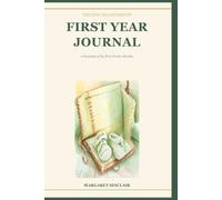The New Grandparent's First Year Journal: A Keepsake Memory Book to Capture Your Grandchild's First 12 Months of Milestones, Firsts, and Favorite Moments