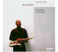 The New Hang - Don Braden (Audio cd)