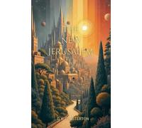 The New Jerusalem (Pudome Classics): The Original 1920 Christian Philosophy Classics