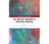 The New Key Concepts in Affective Societies