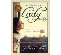 The New Lady in Waiting Study Guide: A DVD Study; Becoming God's Best While Waiting for Mr. Right