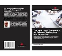 The New Legal Framework for Science, Technology and Innovation:: Expected Benefits and Challenges of Implementation, from a Financial Management Perspective, at Porto Digital in Pernambuco