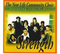 The New Life Community Choir featuring John P. Kee - Strength (UK