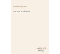 The New Machiavelli