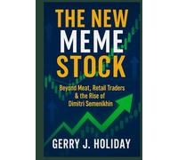 THE NEW MEME STOCK: Beyond Meat, Retail Traders and the Rise of DimitriSemenikhin