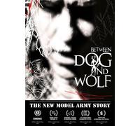 New Model Army - The Nma Story:between Dog And Wolf - Dvd