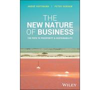 Andre Hoffmann Peter Vanham The New Nature of Business (Copertina rigida)