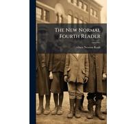 The New Normal Fourth Reader