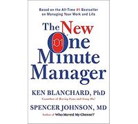 The New One Minute Manager by Ken Blanchard