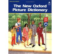 The New Oxford Picture Dictionary: English-Chinese Edition