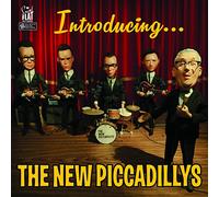 The New Piccadillys - Introducing..