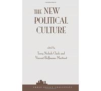The New Political Culture by Terry Nichols Clark (1998-10-01)