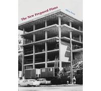 The New Prepared Piano