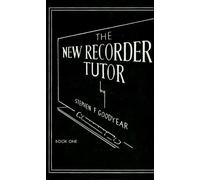 The New Recorder Tutor, Book I (Tascabile)
