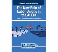 The New Role of Labor Unions in the Ai Era