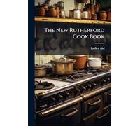 The New Rutherford Cook Book