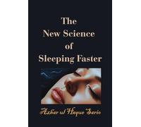 The New Science of Sleeping Faster