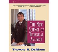 The New Science of Technical Analysis – Wiley-VCH