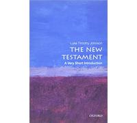 Luke Timothy Johnson The New Testament (Tascabile) Very Short Introductions