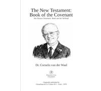 The New Testament: Book of the Covenant
