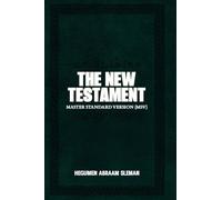 The New Testament: Master Standard Version (MSV)