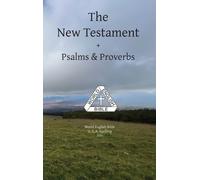 The New Testament + Psalms & Proverbs World English Bible U. (Copertina rigida)